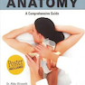 Massage Anatomy a Comprehensive Guide2009