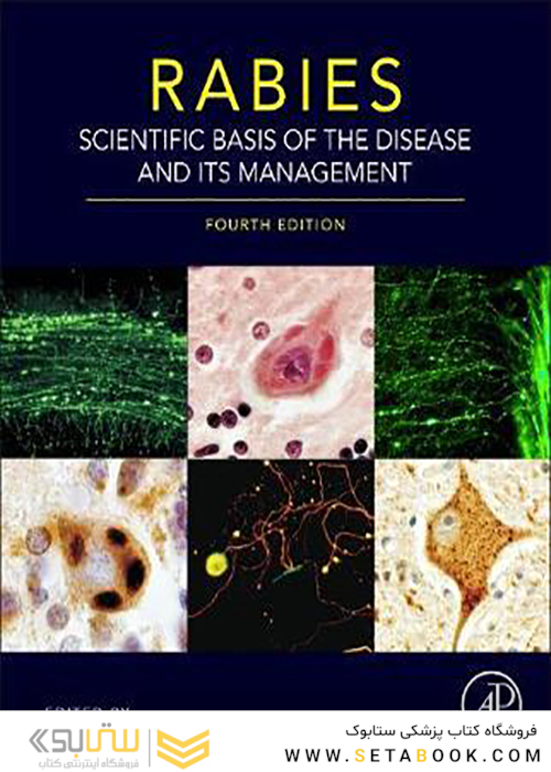 Rabies: Scientific Basis of the Disease and Its Management 4th Edition2020 مبانی علمی بیماری و مدیریت آن