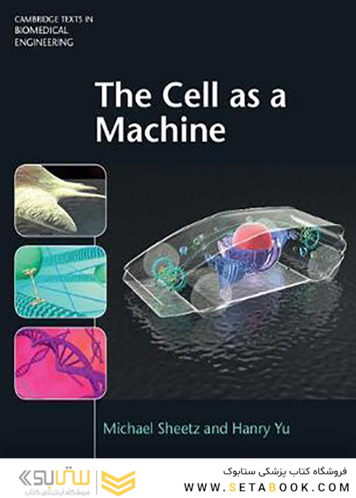 The Cell as a Machine, 1st Edition2019 سلول به عنوان یک ماشین