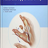 Reconstructive Surgery of the Hand and Upper Extremity2017 جراحی ترمیمی دست و اندام فوقانی