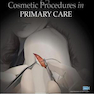 Dermatologic Surgery and Cosmetic Procedures in Primary Care Practice