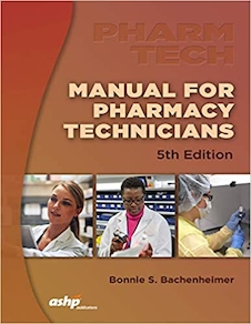 عکس Manual for Pharmacy Technicians 5th Edition راهنما برای تکنسین های دارو سازی