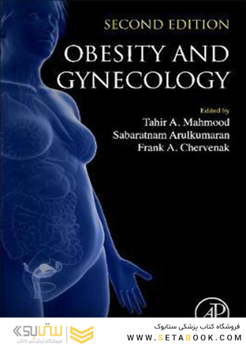 چاقی و زنان Obesity and Gynecology, 2nd Edition