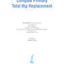 Complex Primary Total Hip Replacement 1st Edition