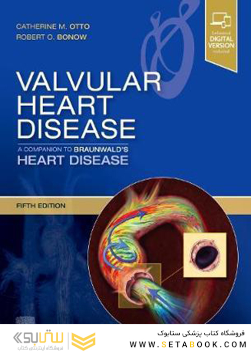 Valvular Heart Disease: A Companion to Braunwald