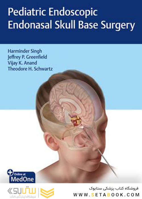 Pediatric Endoscopic Endonasal Skull Base Surgery2020 جراحی پایه جمجمه اندونازال کودکان