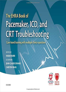 عکس The EHRA Book of Pacemaker, ICD, and CRT Troubleshooting : Case-based learning with multiple choice questions 2015 عیب یابی کتاب EHRA از ضربان ساز ، ICD و CRT: یادگیری مبتنی بر مورد با سوالات
