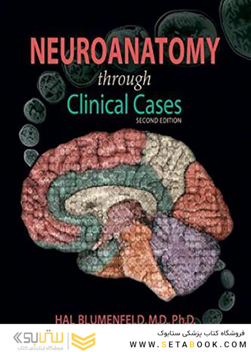 Neuroanatomy through Clinical Cases, 2nd Edition2010 عصب کشی از طریق موارد بالینی