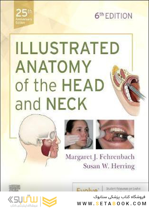 Illustrated Anatomy of the Head and Neck2020 آناتومی مصور سر و گردن