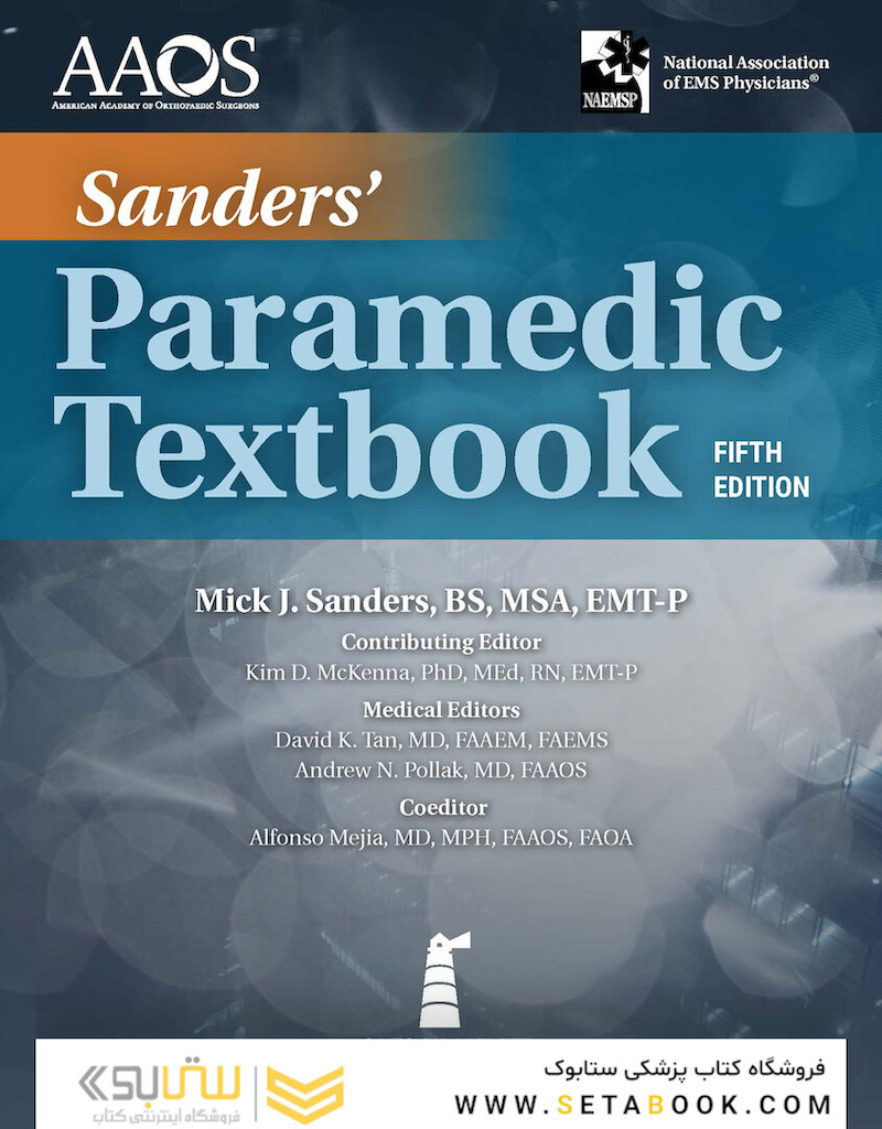 Sanders’ Paramedic Textbook , 5th Edition 2019