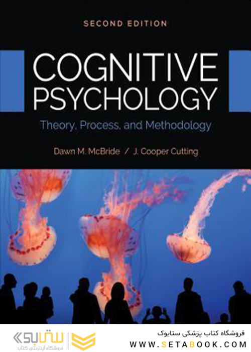 Cognitive Psychology, 2nd Edition2018 روانشناسی شناختی