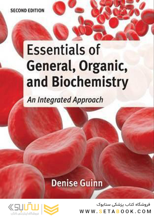 Essentials of General, Organic, and Biochemistry, Second Edition2014