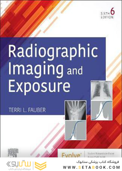Radiographic Imaging and Exposure2020 عکسبرداری و قرار گرفتن در معرض رادیوگرافی