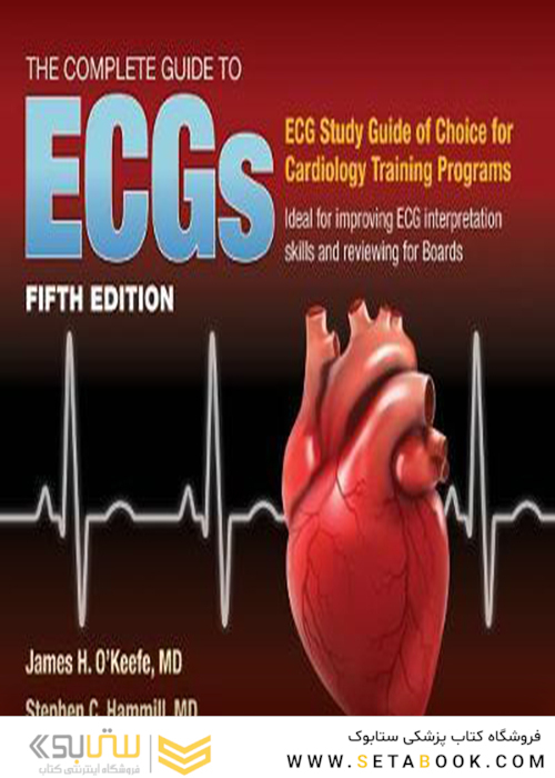 The Complete Guide to ECGs2019 راهنمای کامل نوار قلب
