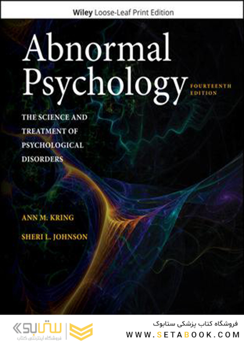 Abnormal Psychology: The Science and Treatment of Psychological Disorders