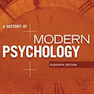 A History of Modern Psychology (MindTap Course List) 2015