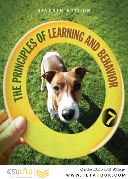 The Principles of Learning and Behavior2016اصول یادگیری و رفتار