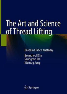 عکس The Art and Science of Thread Lifting: Based on Pinch Anatomy2019خرید کتاب هنر و علوم لیفتینگ موضوع: بر اساس آناتومی
