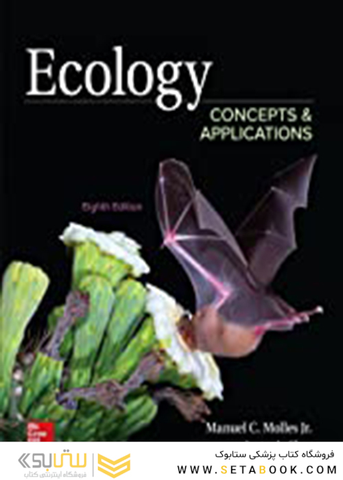 Ecology: Concepts and Applications2018بوم شناسی: مفاهیم و کاربردها