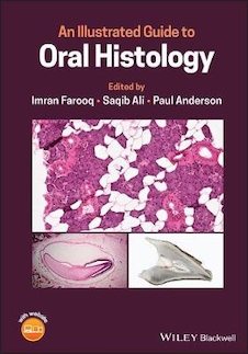 عکس راهنمای مصور بافت شناسی دهان An Illustrated Guide to Oral Histology2021