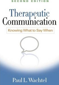 عکس ارتباط درمانی: دانستن اینکه چه موقع باید بگویید ، چاپ دوم Therapeutic Communication: Knowing What to Say When, Second Edition