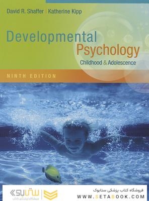 روانشناسی رشد ، چاپ نهم Developmental Psychology, 9th Edition