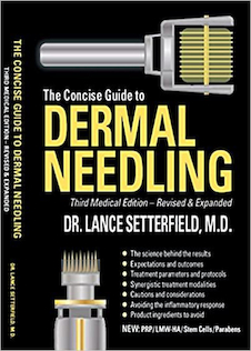 عکس The Concise Guide to Dermal Needling Third Medical Edition - Revised - Expanded2017  راهنمای مختصر به درمانی سوزنی
