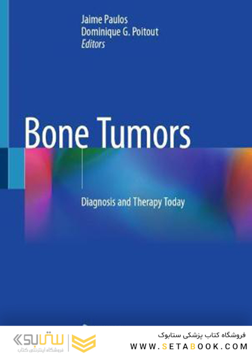 Bone Tumors: Diagnosis and Therapy Today 2021