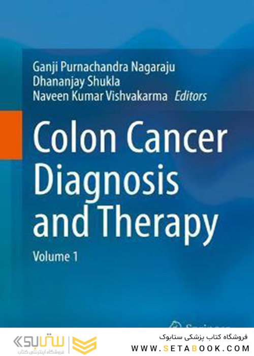 Colon Cancer Diagnosis and Therapy : Volume 1 2021