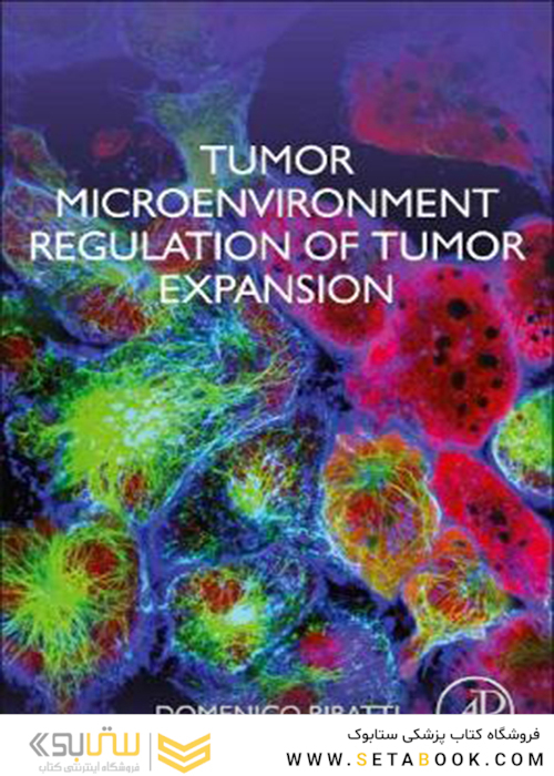 Tumor Microenvironment Regulation of Tumor Expansion2021تنظیم ریزمحیط تومور