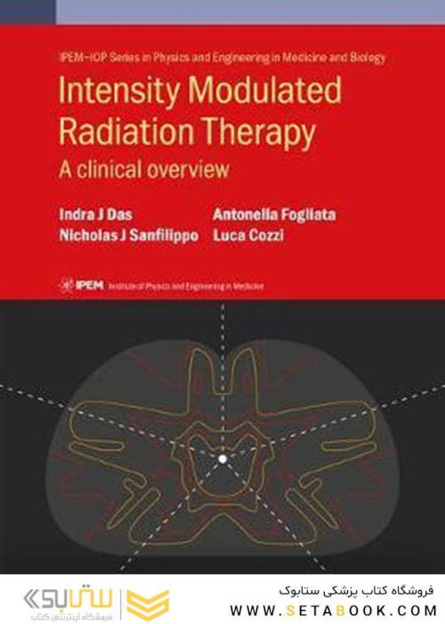 Intensity Modulated Radiation Therapy : A Clinical Overview 2021