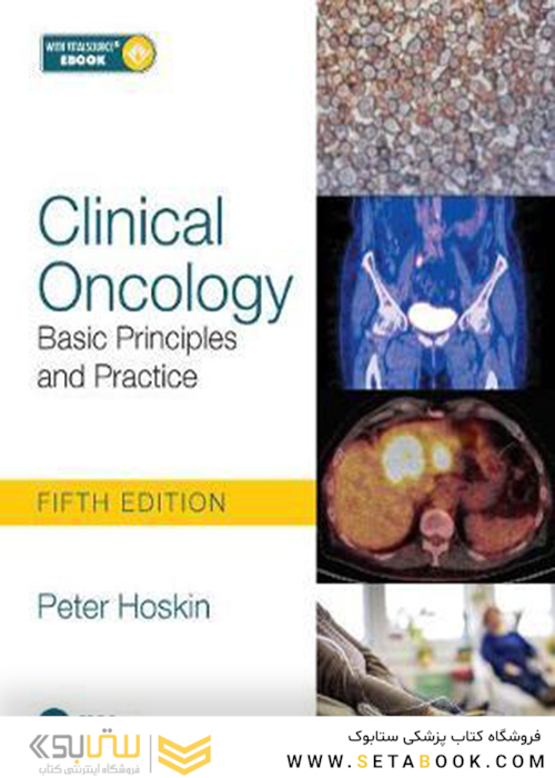 Clinical Oncology: Basic Principles and Practice2020سرطان شناسی بالینی: اصول و عملکرد اساسی