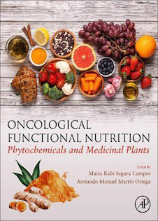 عکس Oncological Functional Nutrition: Phytochemicals and Medicinal Plants2021تغذیه عملکردی انکولوژیکی: گیاهان شیمیایی و گیاهان دارویی