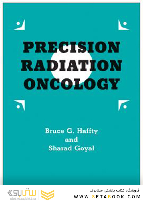 Precision Radiation Oncologyانکولوژی تشعشع دقیق