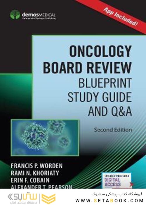 Oncology Board Review : Blueprint Study Guide and Q-Aبررسی هیئت انکولوژی: راهنمای مطالعه طرح و پرسش و پاسخ