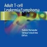 Adult T-cell Leukemia/Lymphoma2017