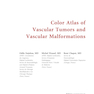 Color Atlas of Vascular Tumors and Vascular Malformations 1st Edicion 2007