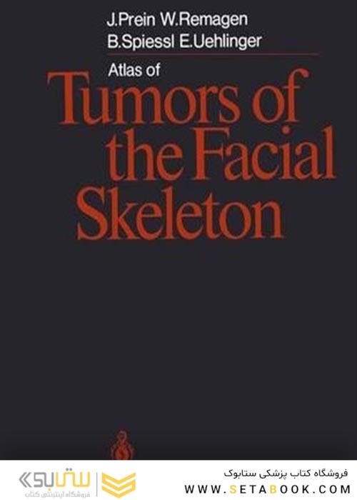 Atlas of Tumors of the Facial Skeleton1986