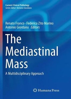 عکس The Mediastinal Mass : A Multidisciplinary Approachتوده مدیاستین: رویکردی چند رشته ای