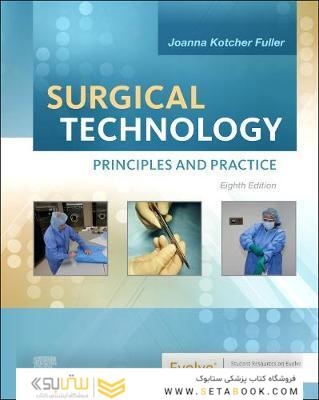 Surgical Technology : Principles and Practice2021