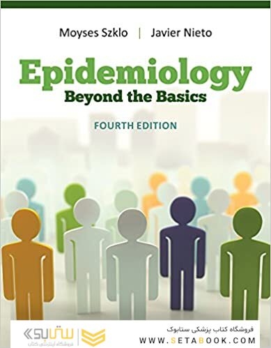 Epidemiology: Beyond the Basics2018