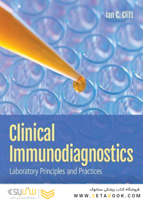 Clinical Immunodiagnostics: Laboratory Principles And Practices