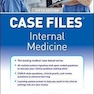 Case Files Internal Medicine