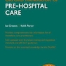 Oxford Handbook of Pre-hospital Care