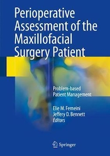 عکس Perioperative Assessment of the Maxillofacial Surgery Patient : Problem-based Patient Management
