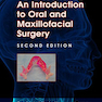 An Introduction to Oral and Maxillofacial Surgery