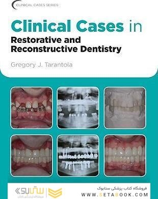 Clinical Cases in Restorative and Reconstructive Dentistry