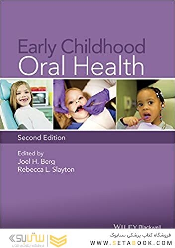 Early Childhood Oral Health