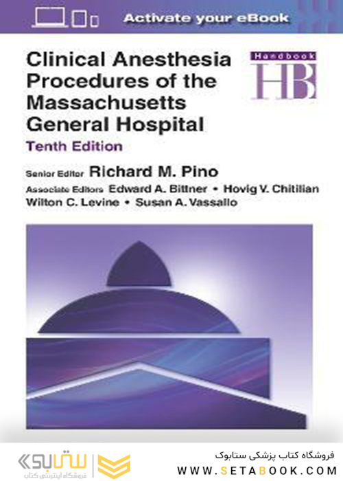 Clinical Anesthesia Procedures of the Massachusetts General Hospital