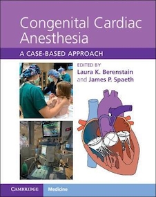 عکس Congenital Cardiac Anesthesia : A Case-based Approach